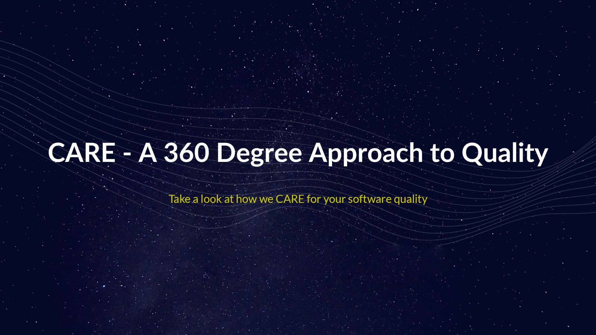 CARE(Check, Act, Refine, Evolve) – A 360 Degree Approach to Quality