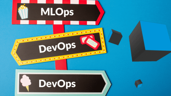 MLOps DataOps & DevOps Why do financial services need them