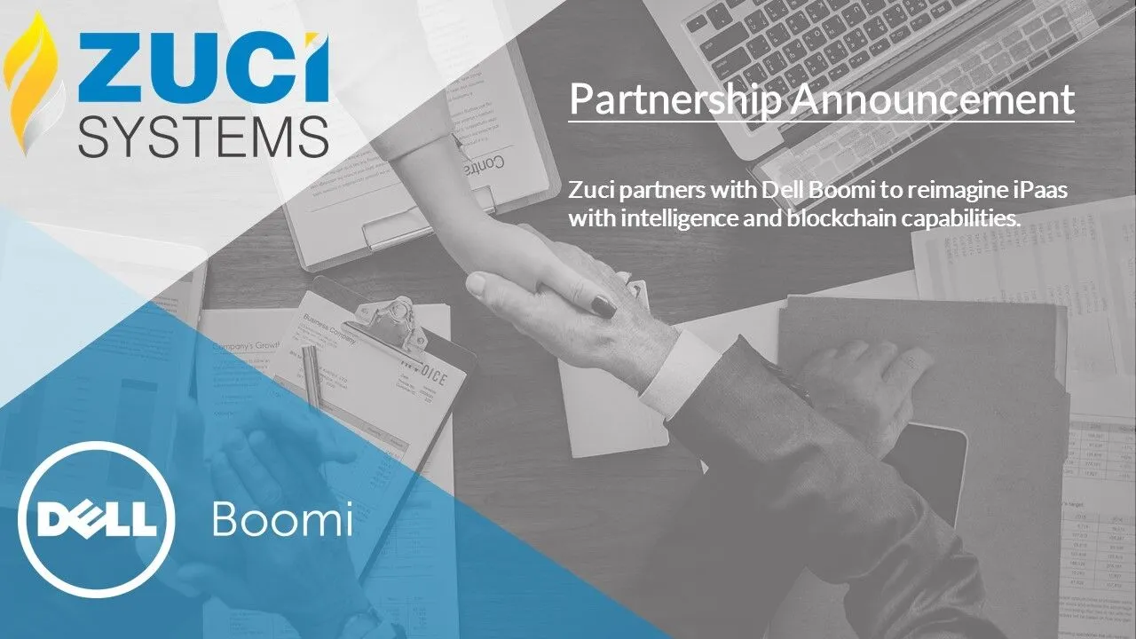 Zuci partners with Dell Boomi to reimagine iPaaS with intelligence and blockchain capabilities featured image